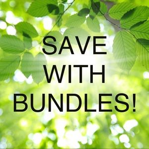 BUNDLE AND SAVE!